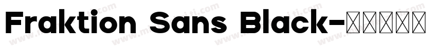 Fraktion Sans Black字体转换